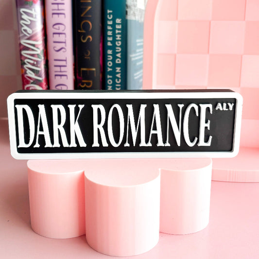DARK ROMANCE ALY | BOOKSHELF SIGN