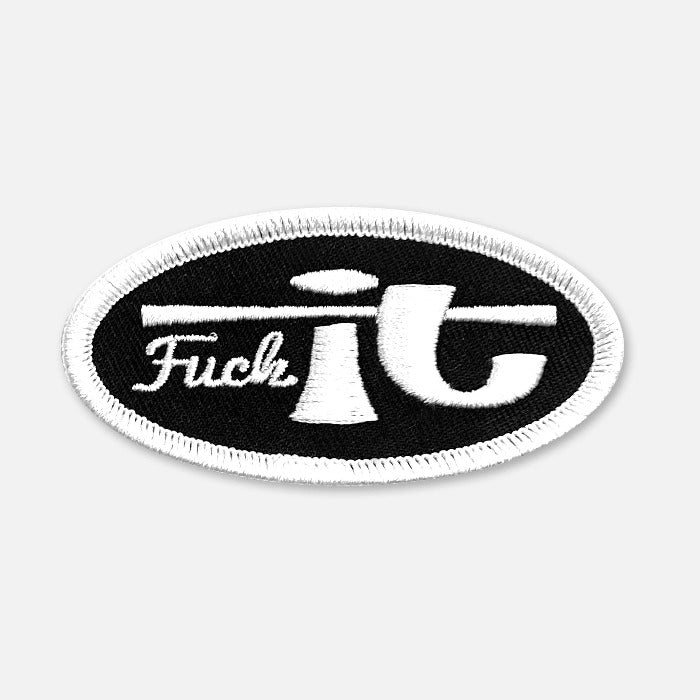 Black and white small size FuckIt oval patch